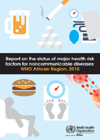 Report on the Status of Major Health Risk Factors for NCDs (2016)